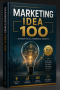 100 Out-of-the-Box Marketing Ideas: The Ultimate Growth Guide for Every Business