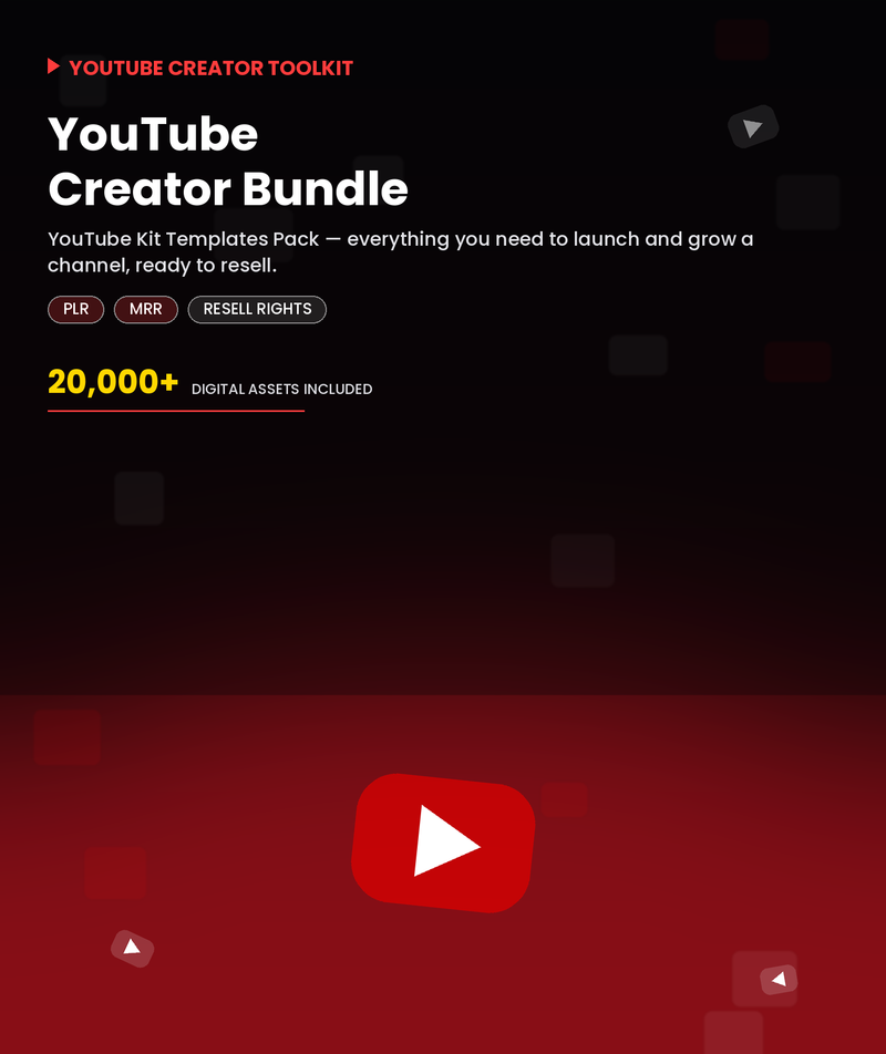 YouTube Creator Bundle 20,000+ Assets | PLR MRR Resell Rights | YouTube Kit Templates Pack